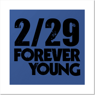 2/29 Forever young hipster Posters and Art